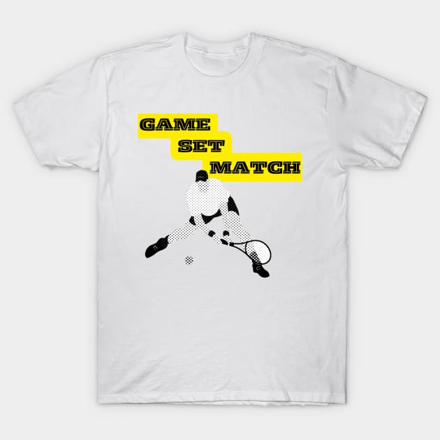 Game, Set, Match -Tennis Mania T-Shirt by MinnieWilks